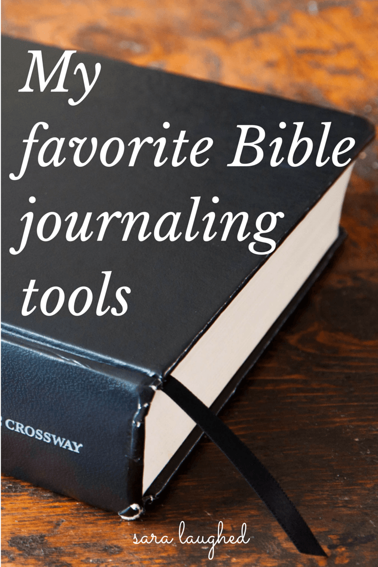 My Favorite Supplies for Bible Journaling • Sara Laughed