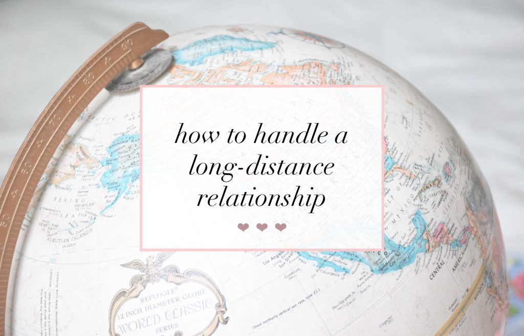 How To Handle A Long Distance Relationship Summer Guest Post Sara 