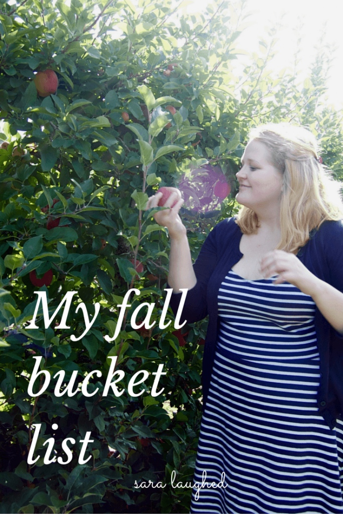 My fall bucket list - Sara Laughed(1)